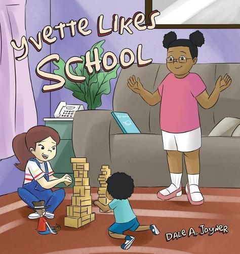 Cover image for Yvette Likes School