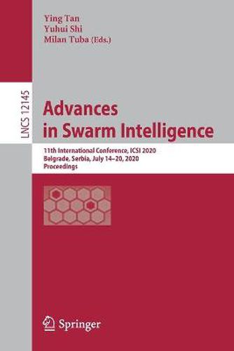 Cover image for Advances in Swarm Intelligence: 11th International Conference, ICSI 2020, Belgrade, Serbia, July 14-20, 2020, Proceedings