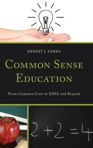 Cover image for Common Sense Education: From Common Core to ESSA and Beyond