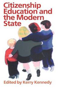 Cover image for Citizenship Education and the Modern State