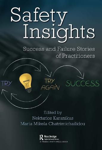 Cover image for Safety Insights: Success and Failure Stories of Practitioners