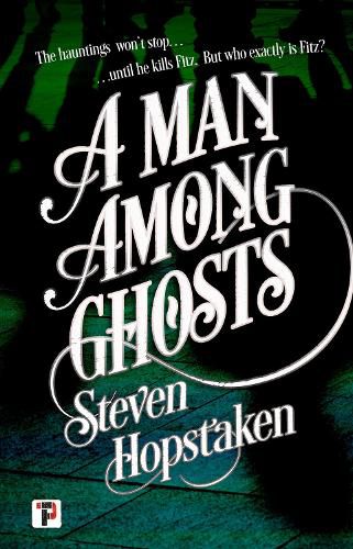 Cover image for A Man Among Ghosts