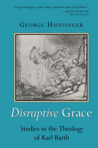 Cover image for Disruptive Grace: Studies in the Theology of Karl Barth
