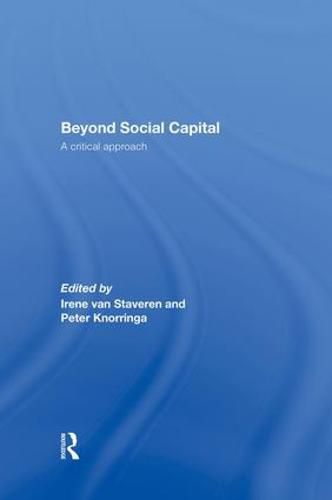 Cover image for Beyond Social Capital: A critical approach