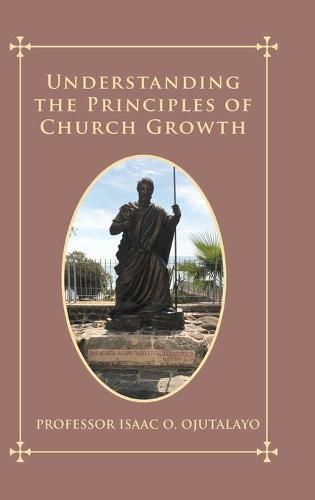 Cover image for Understanding the Principles of Church Growth