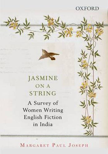 Cover image for Jasmine on a String: A Survey of Women Writing English Fiction in India