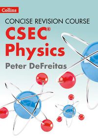 Cover image for Physics - a Concise Revision Course for CSEC (R)