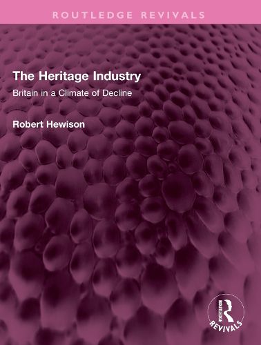 Cover image for The Heritage Industry