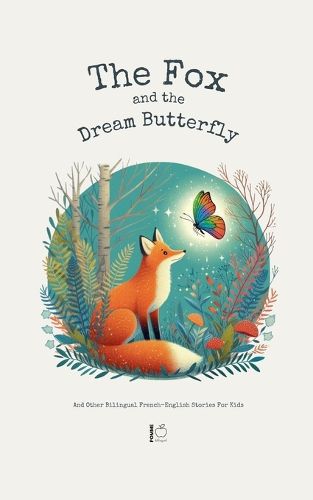 The Fox And The Dream Butterfly