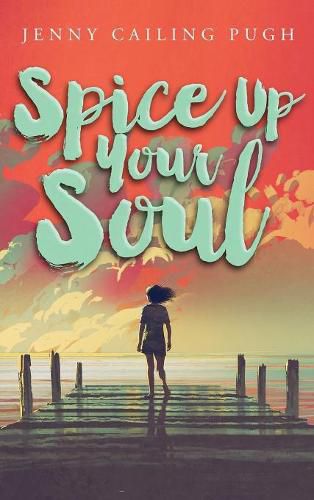 Cover image for Spice Up Your Soul