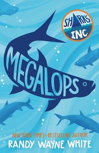 Cover image for Megalops: A Sharks Incorporated Novel