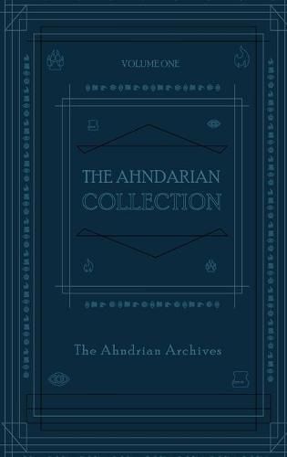 Cover image for The Ahndrian Collection