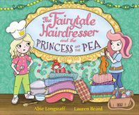 Cover image for The Fairytale Hairdresser and the Princess and the Pea