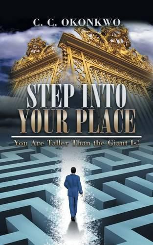 Cover image for Step Into Your Place