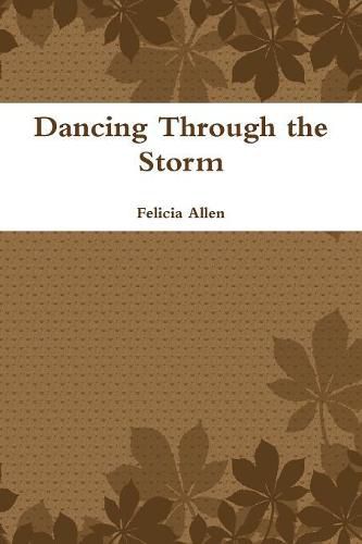 Dancing Through the Storm