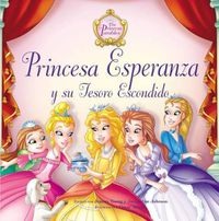 Cover image for Princesa Esperanza Y Su Tesoro Escondido