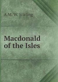 Cover image for Macdonald of the Isles