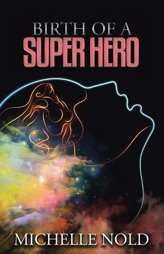 Cover image for Birth of a Superhero
