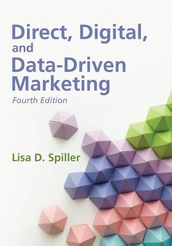 Cover image for Direct, Digital, and Data-Driven Marketing, Fourth Edition