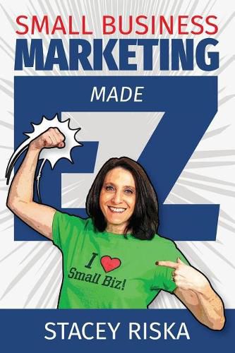 Cover image for Small Business Marketing Made EZ!