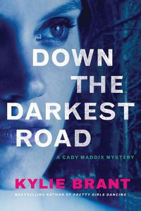 Cover image for Down the Darkest Road