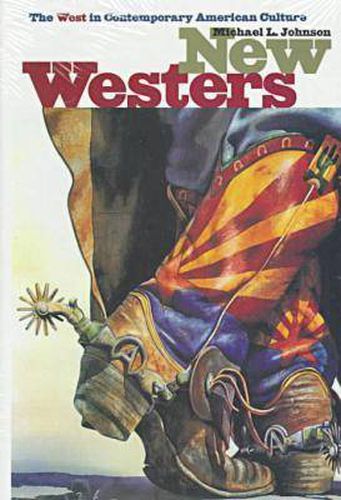 Cover image for New Westers: West in Contemporary American Culture