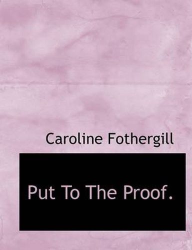 Cover image for Put to the Proof.