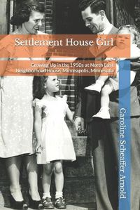 Cover image for Settlement House Girl