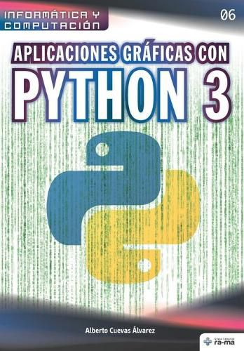 Cover image for Aplicaciones graficas con Python 3