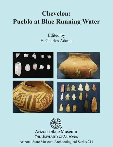 Cover image for Chevelon: Pueblo at Blue Running Water