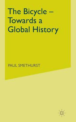 Cover image for The Bicycle - Towards a Global History