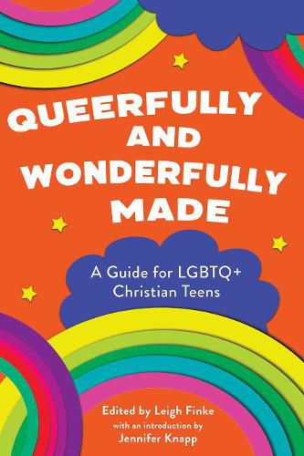 Cover image for Queerfully and Wonderfully Made: A Guide for Lgbtq+ Christian Teens