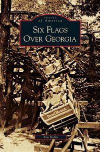 Cover image for Six Flags Over Georgia