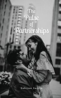 Cover image for The Pulse of Partnerships