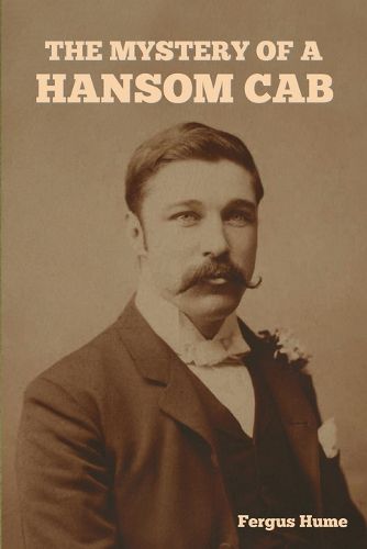 Cover image for The Mystery of a Hansom Cab