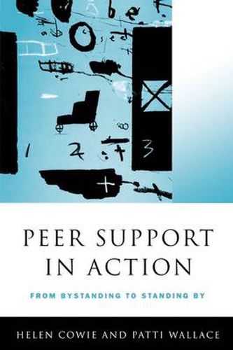 Cover image for Peer Support in Action: From Bystanding to Standing by