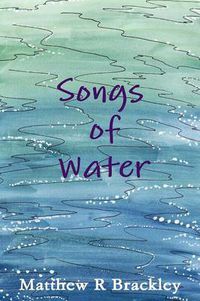 Cover image for Songs of Water