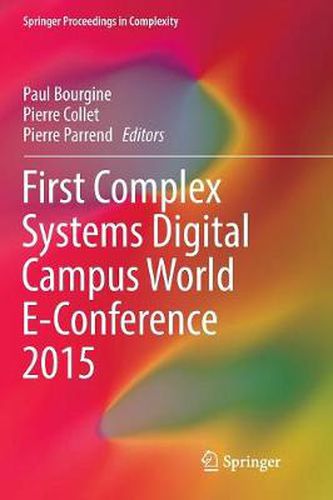 Cover image for First Complex Systems Digital Campus World E-Conference 2015