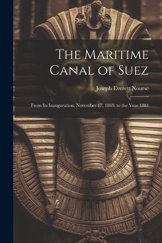 The Maritime Canal of Suez