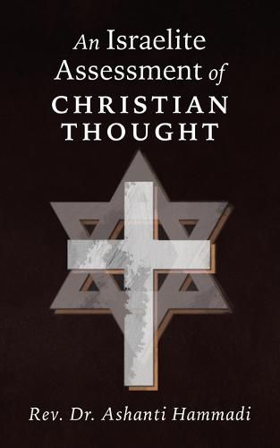 Cover image for An Israelite Assessment of Christian Thought