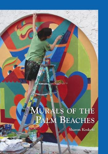 Cover image for Murals of the Palm Beaches