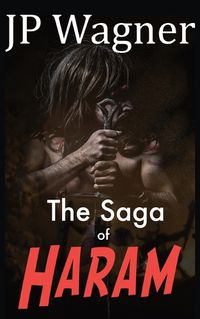 Cover image for The Saga of Haram