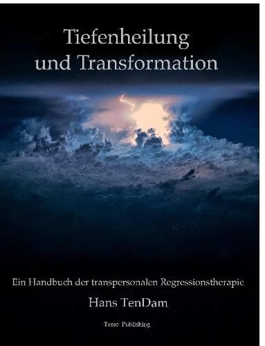 Cover image for Tiefenheilung und Transformation