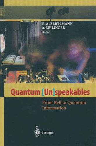 Cover image for Quantum (Un)speakables: From Bell to Quantum Information