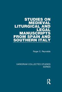 Cover image for Studies on Medieval Liturgical and Legal Manuscripts from Spain and Southern Italy