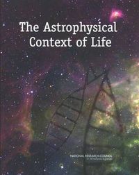 Cover image for The Astrophysical Context of Life