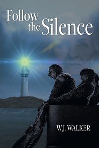 Cover image for Follow the Silence