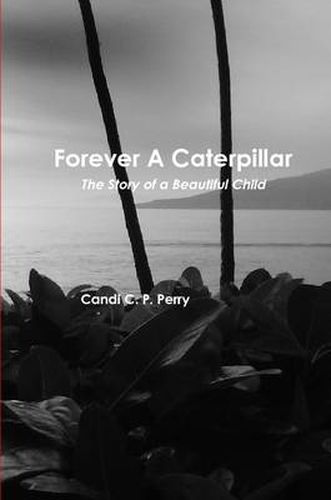 Cover image for Forever A Caterpillar