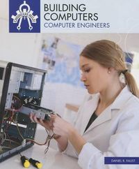 Cover image for Building Computers: Computer Engineers