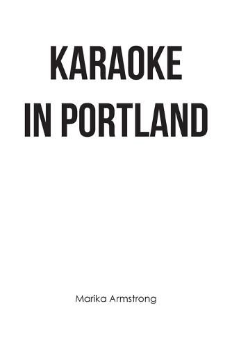 Cover image for Karaoke in Portland